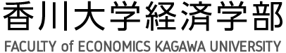 FACULTY of ECONOMICS KAGAWA UNIVERSITY